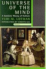 Lotman, Y: Universe of the Mind