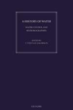 A History of Water: Series I, Volume 1