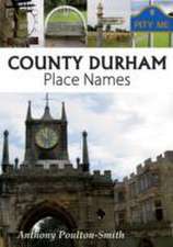 County Durham Place Names