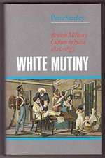 Stanley, P: White Mutiny