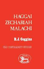 Haggai, Zechariah, Malachi