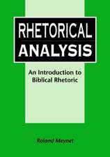 Rhetorical Analysis: An Introduction to Biblical Rhetoric