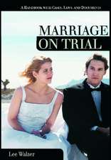 Marriage on Trial: A Handbook with Cases, Laws, and Documents