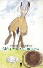 Muscail, a Ghiorria