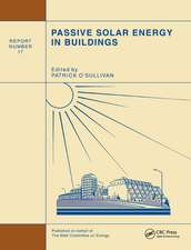 Passive Solar Energy in Buildings: Watt Committee: report number 17