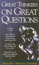 Great Thinkers on Great Questions