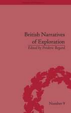 British Narratives of Exploration: Case Studies on the Self and Other