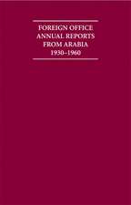 Foreign Office Annual Reports from Arabia 1930–1960 4 Volume Hardback Set