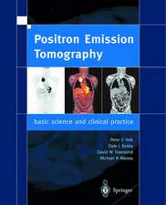 Positron Emission Tomography: Basic Sciences