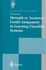 Strength or Accuracy: Credit Assignment in Learning Classifier Systems