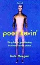 Poor Kevin