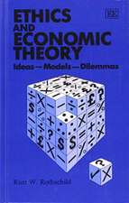 ETHICS AND ECONOMIC THEORY – Ideas – Models – Dilemmas