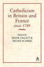 Catholicism in Britain & France Since 1789