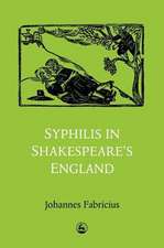 Syphilis in Shakespeare's England