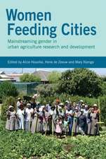 Women Feeding Cities: Mainstreaming Gender in Urban Agriculture and Food Security