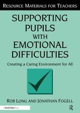 Supporting Pupils with Emotional Difficulties