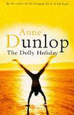 Dunlop, A: The Dolly Holiday