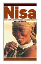 Nisa: The Life and Words of a !Kung Woman