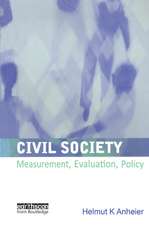 Civil Society: Measurement, Evaluation, Policy