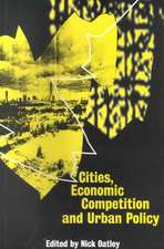 Cities, Economic Competition and Urban Policy