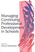 Managing Continuing Professional Development in Schools