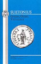 Suetonius: Galba, Otho, Vitellius