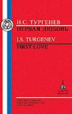 Turgenev: First Love