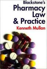 Blackstone's Pharmacy Law and Practice