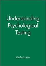 Understanding Psychological Testing