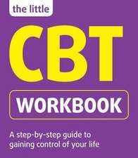 Hollingsworth, B: Little CBT Workbook