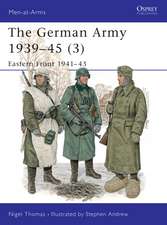 The German Army 1939–45 (3): Eastern Front 1941–43