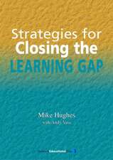 Strategies for Closing the Learning Gap