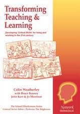 Transforming Teaching and Learning