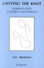 Untying the Knot: Working with Children and Parents