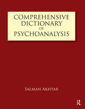 Comprehensive Dictionary of Psychoanalysis