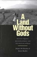 A Land without Gods