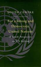 For a Strong and Democratic United Nations