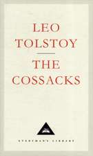 Tolstoy, L: The Cossacks