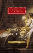 Casanova, G: History of My Life