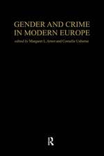 Gender And Crime In Modern Europe