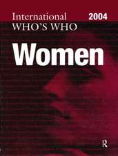 The International Who's Who of Women 2004