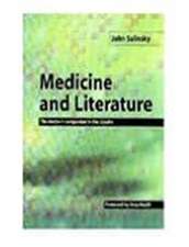 Medicine and Literature: The Doctor's Companion to the Classics