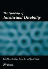 The Psychiatry of Intellectual Disability