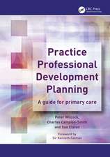 Practice Professional Development Planning: A Guide for Primary Care