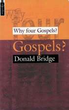 Why Four Gospels?