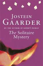 Gaarder, J: Solitaire Mystery