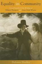 Equality in Community: Sexual Equality in the Writings of William Thompson and Anna Doyle Wheeler