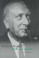 William Walton: Music and Literature