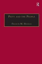 Piety and the People: Religious Printing in French, 1511–1551