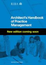 RIBA Architect's Handbook of Practice Management: 9th Edition